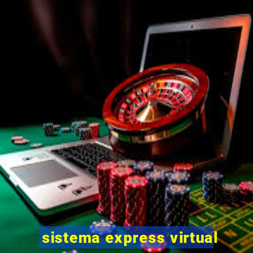 sistema express virtual